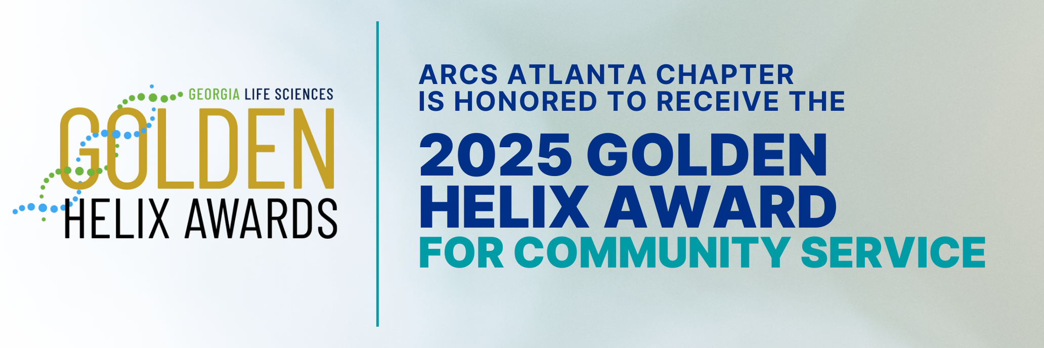 ARCS Atlanta Chapter  is honored to receive the 2025 Golden Helix Award  for Community Service